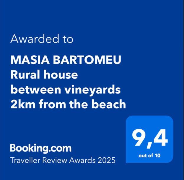 Masia Bartomeu Rural House Between Vineyards 2Km From The Beach El Vendrell Ngoại thất bức ảnh